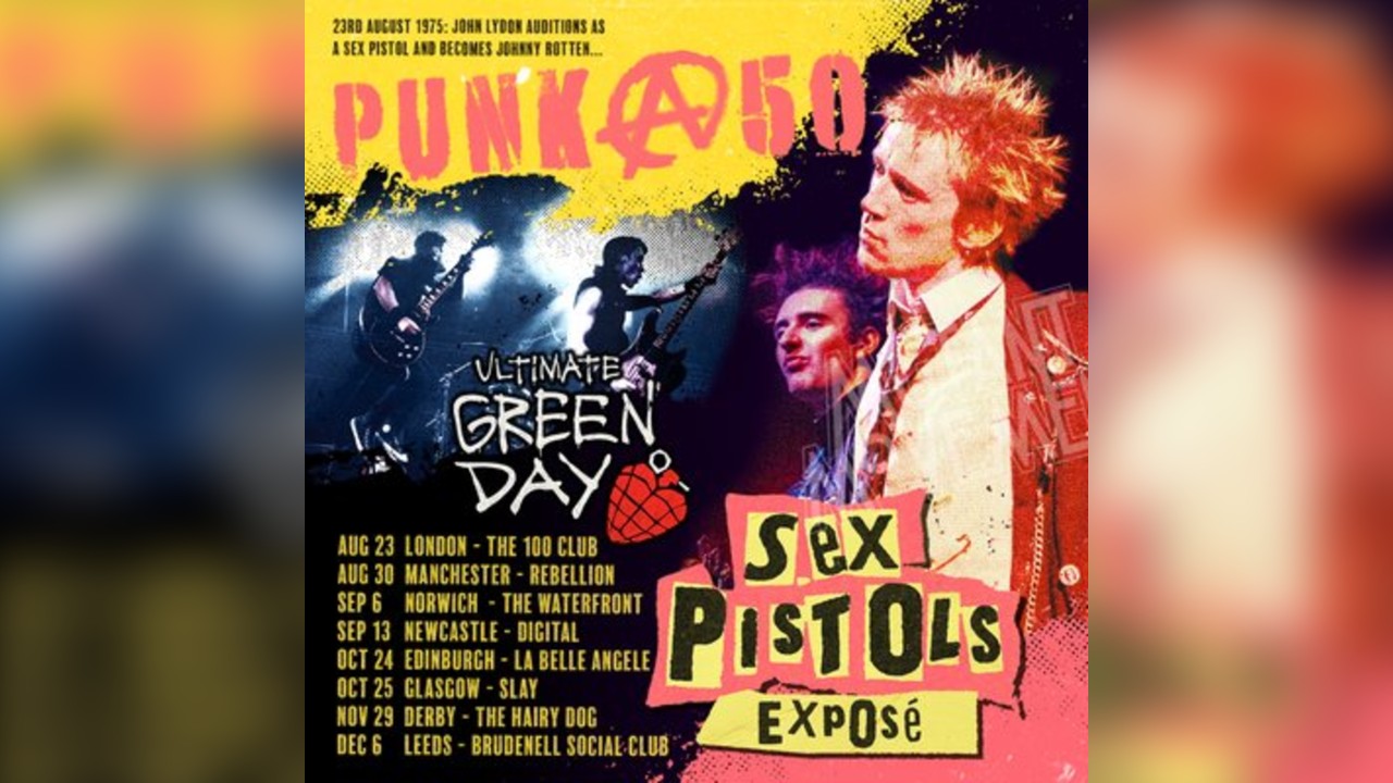 Sex Pistols Exposé / Ultimate Green Day: PUNK@50 Tour Manchester