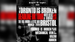 Toronto Is Broken | UK Headline Tour | Attic Bar