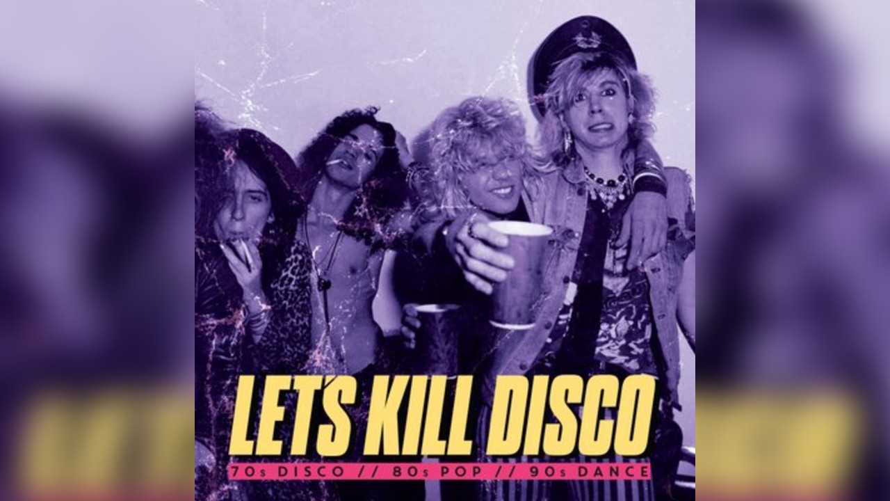 Let's Kill Disco @ CHALK | 70s, 80s, 90s & 00s