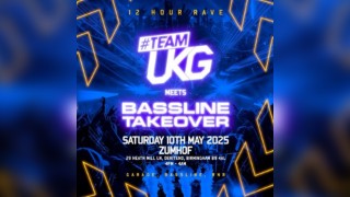 Team UKG & Bassline Takeover (12 hour rave)