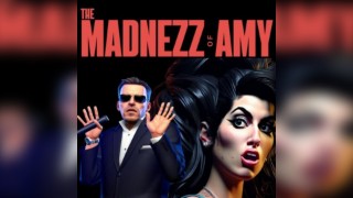 The Madnezz of Amy