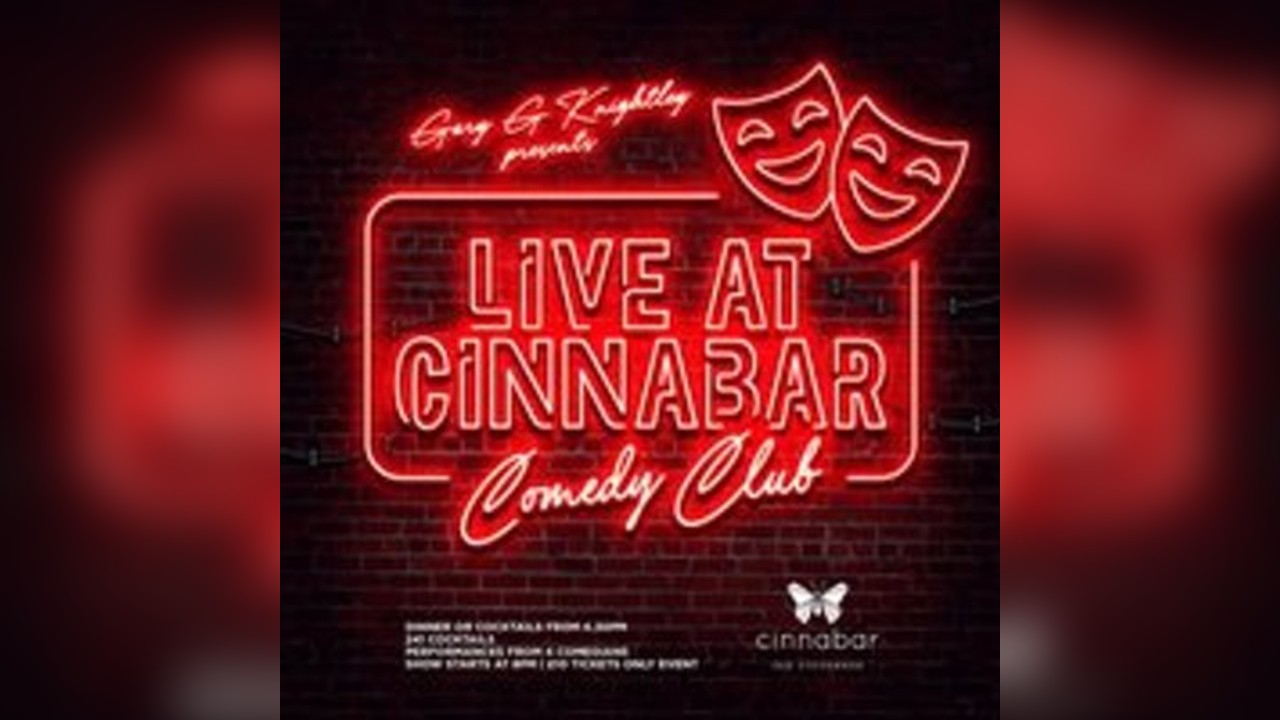 Comedy Club - Live at Cinnabar Stevenage