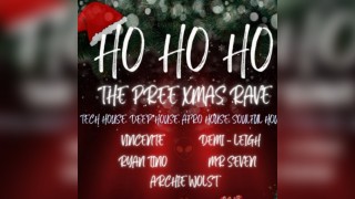 Ho Ho Ho (Pree XMAS Rave)