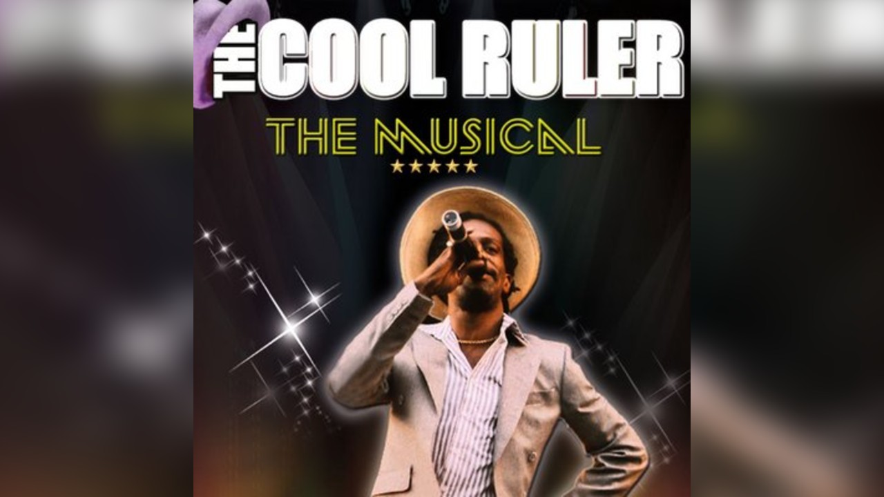The Cool Ruler: The Musical