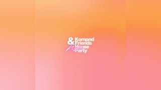 KOMPND & Friends NYD House Party