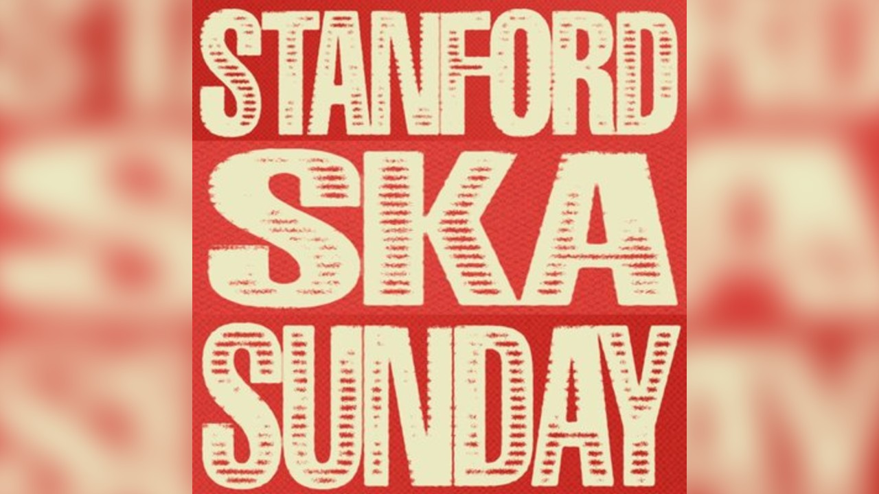 Stanford Ska Sunday August 2025