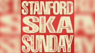 Stanford Ska Sunday August 2025