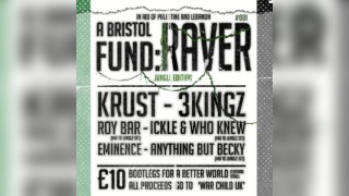 A Bristol Fund:Raver - DJ Krust, Jungle & 140 for War Child UK