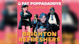 Fat Poppadaddys @ CHALK | Brighton Refreshers