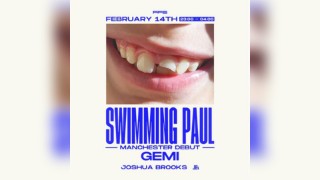 Swimming Paul [Manchester Debut]