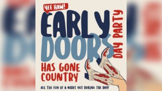 Early Doors - Day Party has gone Country