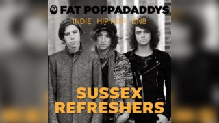 Fat Poppadaddys @ CHALK | Sussex Refreshers