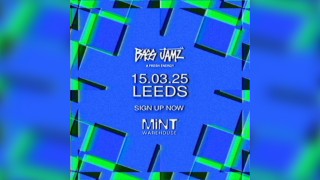 Bass Jamz | Leeds: LINE UP TBA