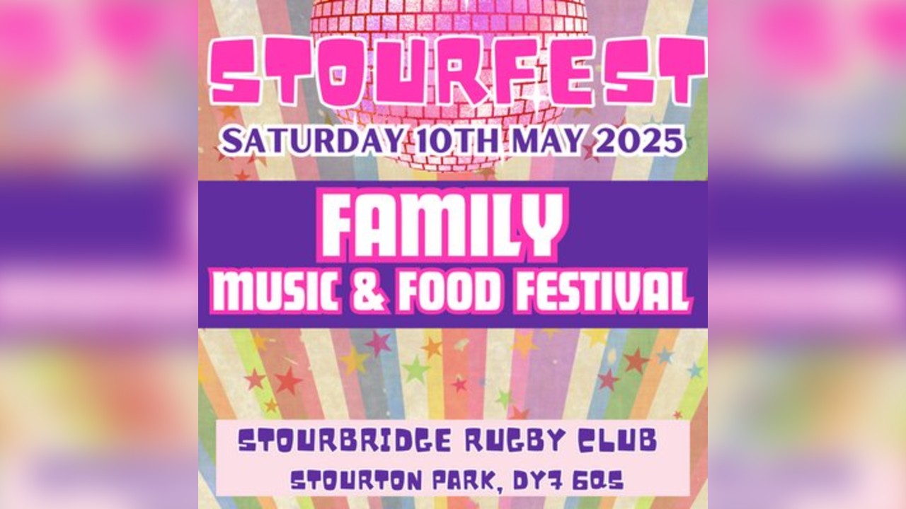 Stourfest 2025 - Family Music & Food Festival