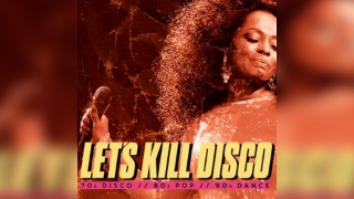 Let's Kill Disco @ CHALK | 70s, 80s, 90s & 00s