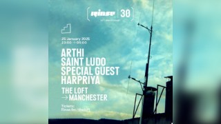 30 Years of Rinse: Arthi, Saint Ludo, Special Guest & Harpriya