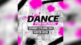 Dance For Michael