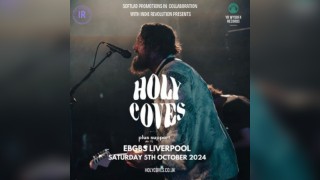 Holy Coves + support - Liverpool