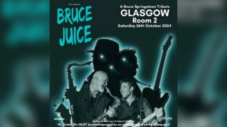 Bruce Juice: A Bruce Springsteen Tribute - Glasgow