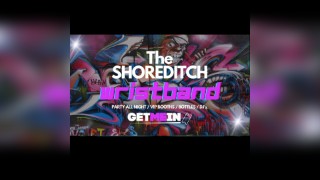 The BIG Shoreditch Wristband - 5 Venues from 8pm to 3am - Free Shots - Fridays