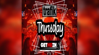 Trafik Shoreditch // Every Thursday // Party Tunes, Sexy RnB, Commercial // Get Me In