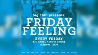 Big Chill Presents - Friday Feeling with DAN GOLDBORO