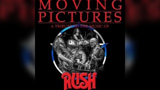 Moving Pictures - A Tribute To The Music Of Rush