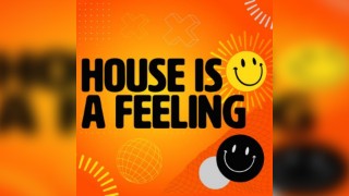 House Is A Feeling Garden Party