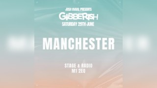 Gibberish- Manchester