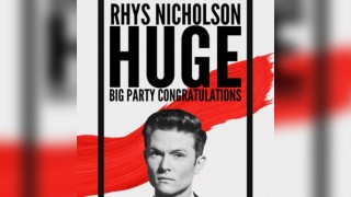 Rhys Nicholson: Huge Big Party Congratulations