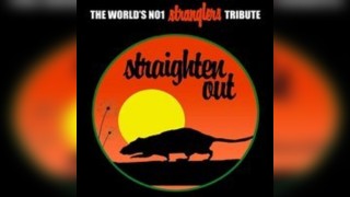 Straighten Out - Stranglers Tribute