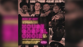 House Gospel Choir [DJ Set]