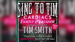 CARDIACS FAMILY AND FRIENDS - Celebrate the work of Tim Smith