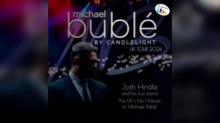 Bublé by Candlelight - Josh Hindle and his Live Band