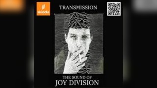 Transmission the sound of JOY DIVISION