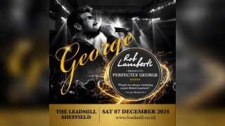 Rob Lamberti presents Perfectly George