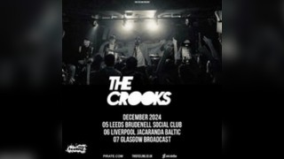 The Crooks - Liverpool