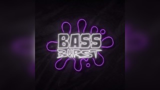 Bassburst DNB 16+ LAUNCH EVENT 30/08