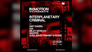 In:Motion & IPC Present