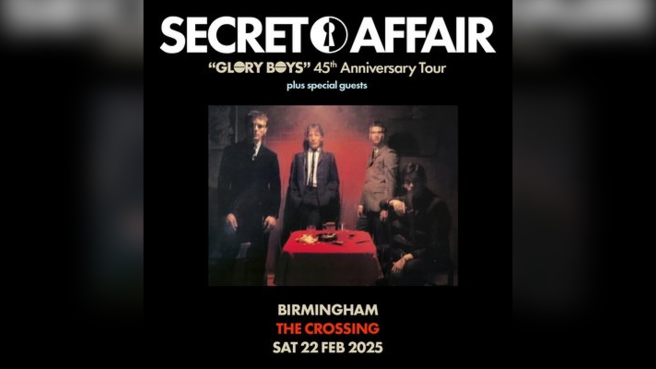 SECRET AFFAIR - Glory Boys' 45th Anniversary Tour