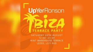 UpYerRonson Ibiza Terrace Party