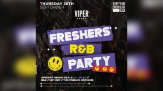 Sheffield Freshers R&B Party - VIPER ROOMS | Freshers Week 2024