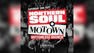 Motown & Northern Soul - Bottomless Brunch