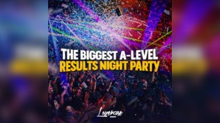 The Biggest A-Level Results Night Party 2024