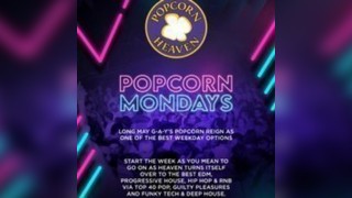 Popcorn @ Heaven - Every Monday