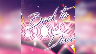 Back to the 80s Disco - Knowle