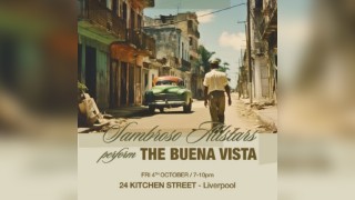 Sambroso All Stars Present: The Buena Vista - Liverpool