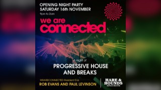 WeAreConnected - A Night of Prog House and Breaks