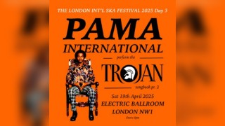 London Int'l Ska Festival - Day 3:  Pama Intl's Trojan songbook