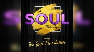 A Soul Tribute Night featuring The Soul Foundation